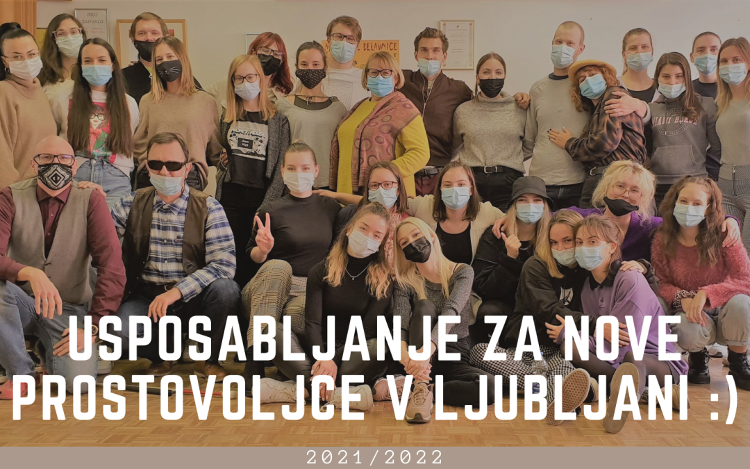 USPOSABLJANJE ZA NOVE PROSTOVOLJCE V LJUBLJANI 2021/2022